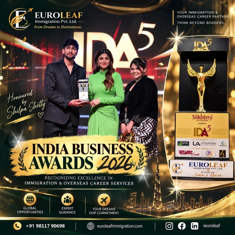 EuroLeaf Immigration Honoured at the India Business Awards 2026 for Excellence in Overseas Career Services